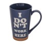 Taza 3d Cerámica 500 ml - Estilo: I Dont Work Here
